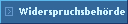Widerspruchsbeh�rde